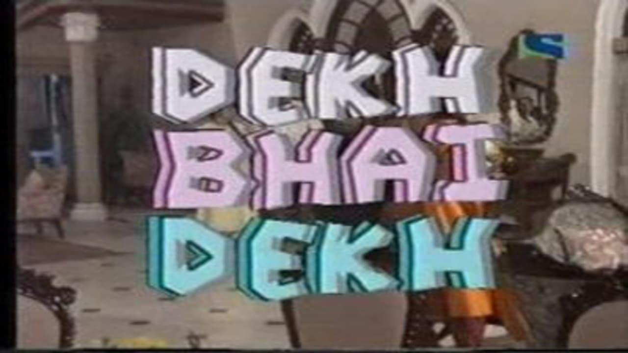 Dekh Bhai Dekh backdrop