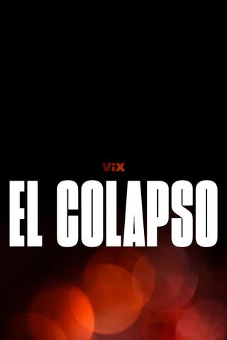 El colapso poster