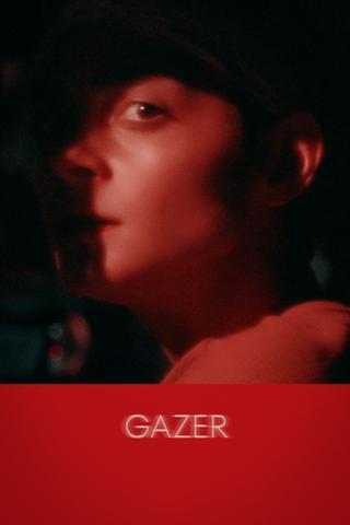 Gazer poster