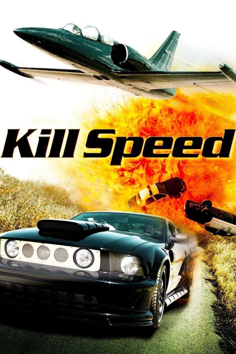 Kill Speed poster