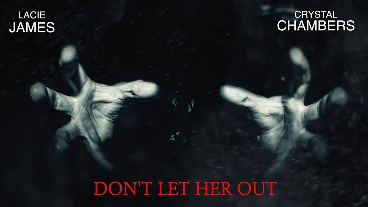 Don't Let Her Out backdrop