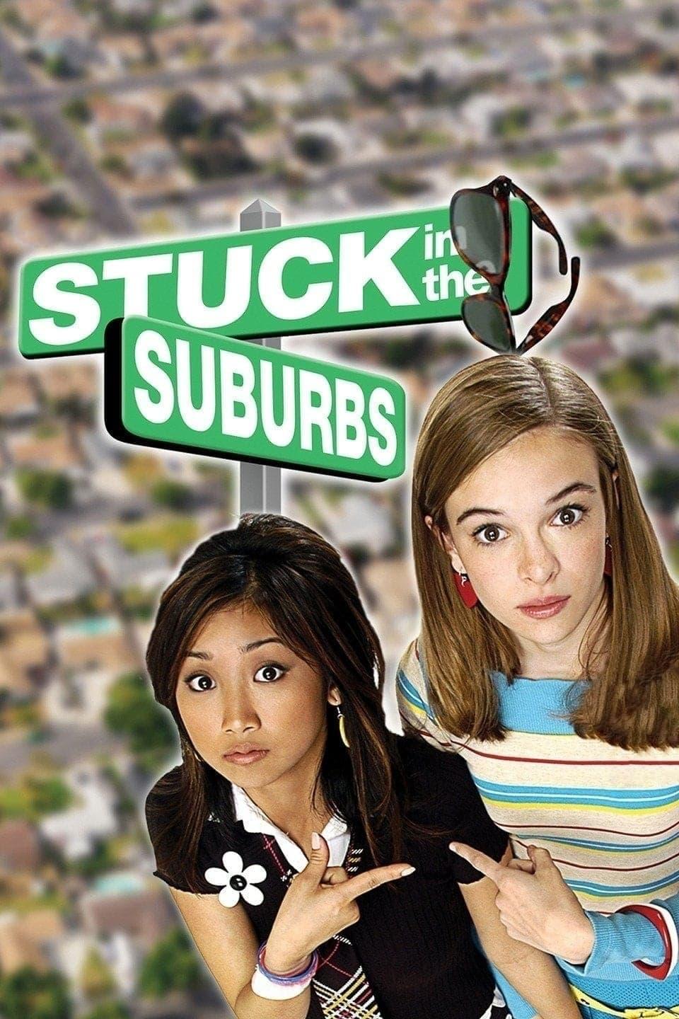 Stuck in the Suburbs poster