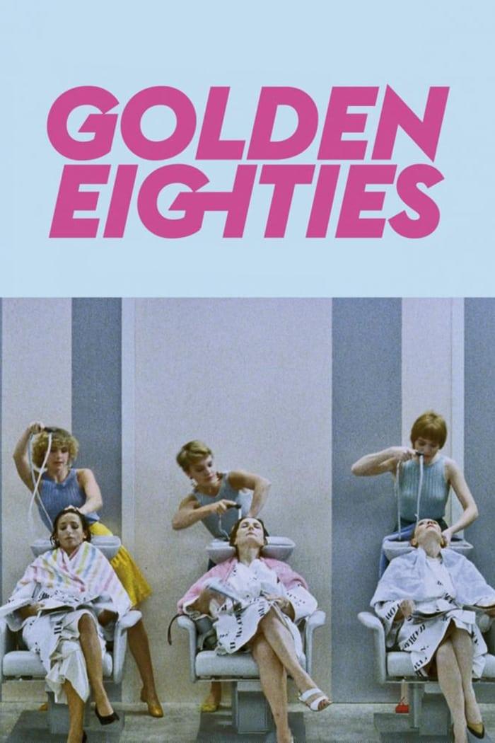 Golden Eighties poster