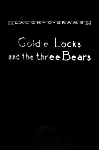 Goldie Locks and the Three Bears poster