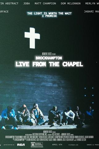BROCKHAMPTON Live from The Chapel poster