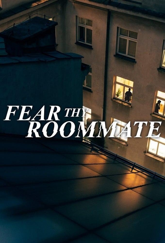 Fear Thy Roommate poster