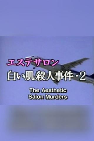 The Aesthetic Salon Murders 2 poster