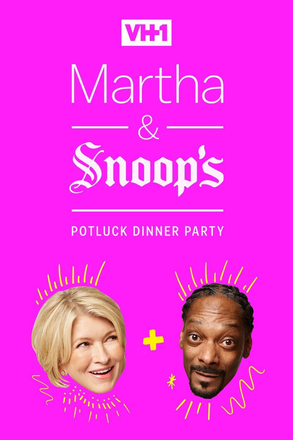 Martha & Snoop's Potluck Dinner Party poster