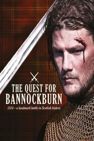 The Quest for Bannockburn poster