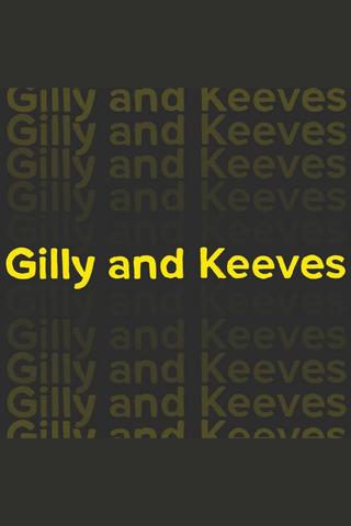 Gilly and Keeves poster
