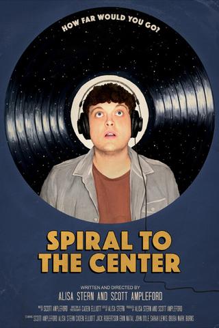 Spiral to the Center poster