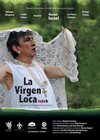 La Virgen Loca, Lado B poster