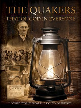 Quakers: That of God in Everyone poster