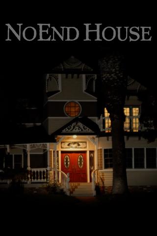 NoEnd House poster