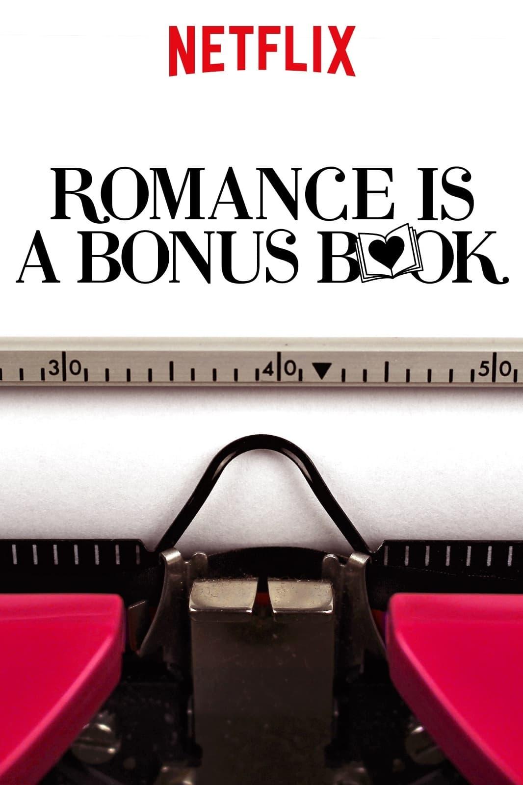 Romance Is a Bonus Book poster