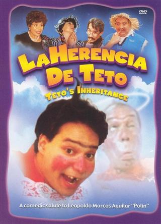 La Herencia de Teto poster