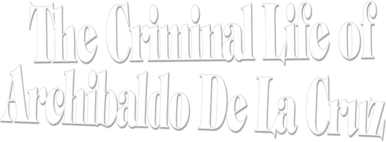 The Criminal Life of Archibaldo de la Cruz logo