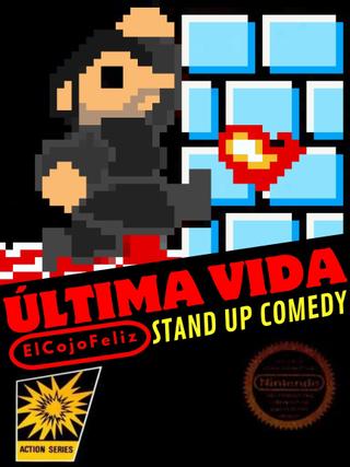 Última Vida: Especial de Stand Up Comedy En Vivo desde Chimalhuacán poster