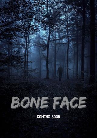 Bone Face poster