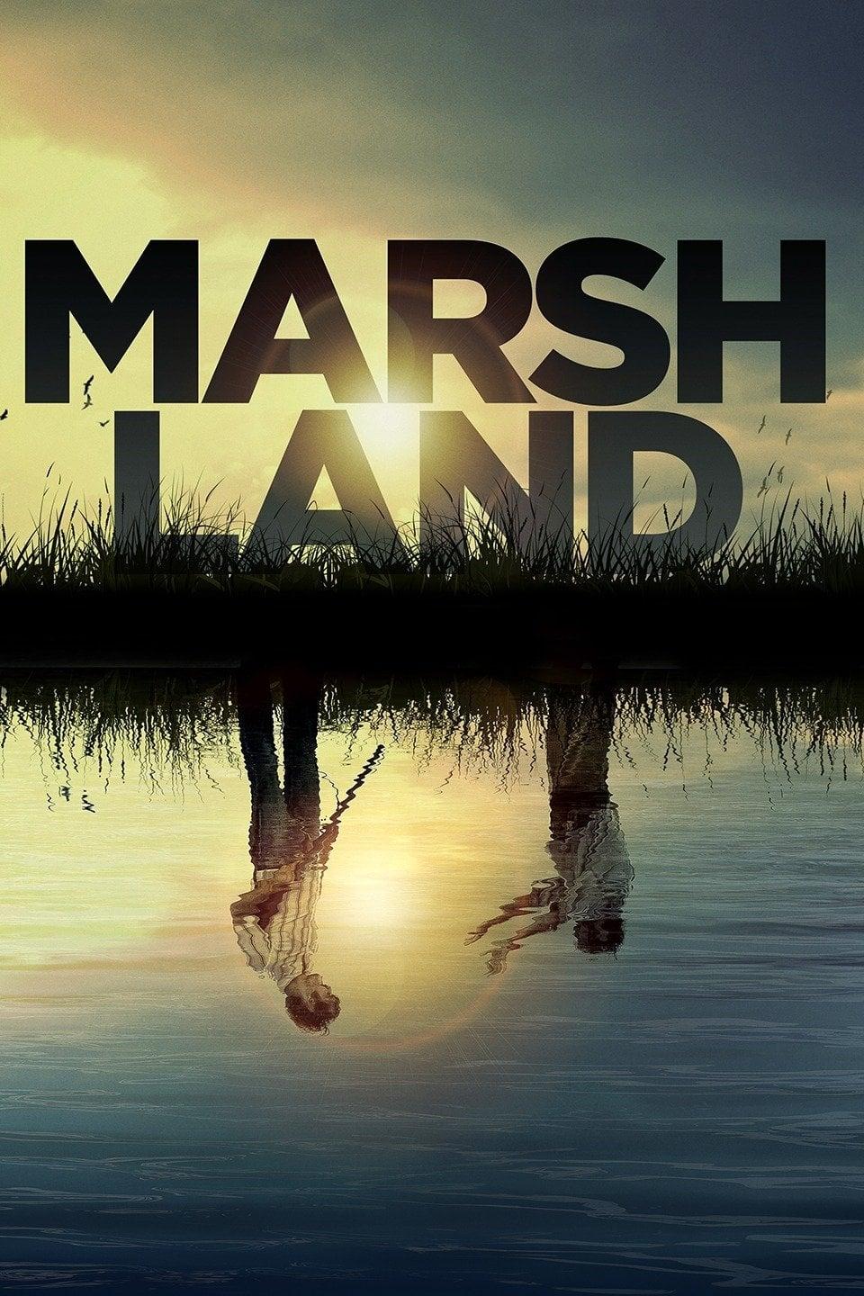 Marshland poster