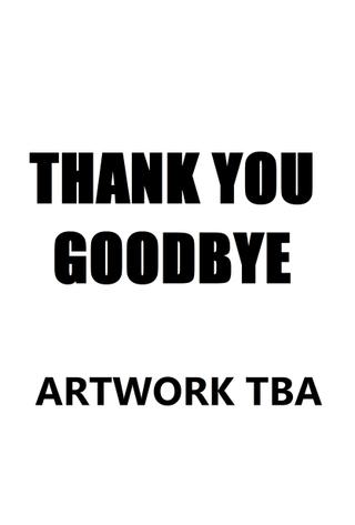 Thank You, Goodbye poster