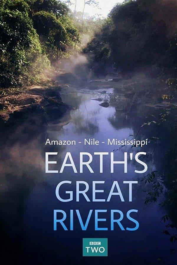 Earth's Great Rivers poster