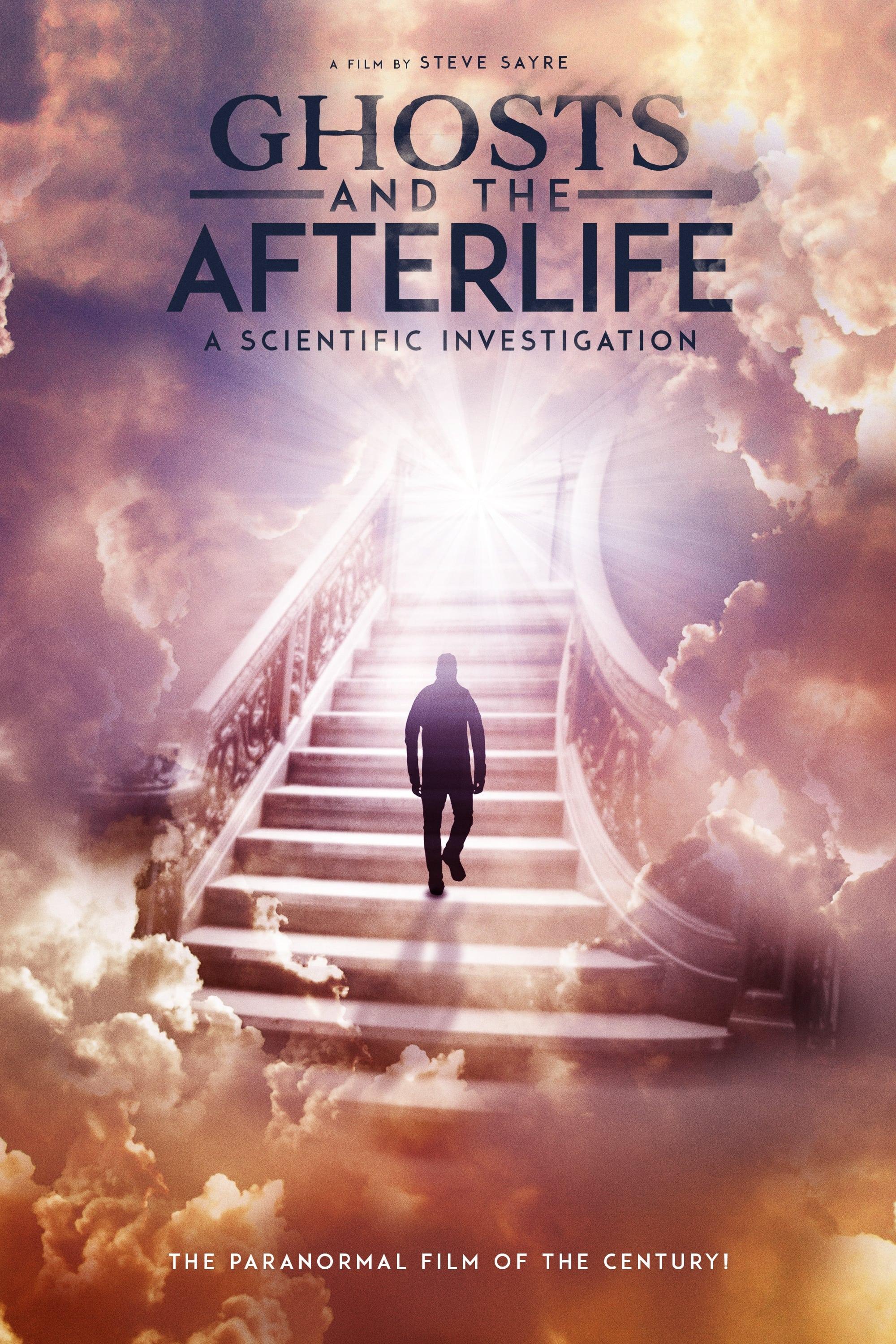 Ghosts and the Afterlife poster