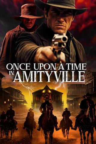 Once Upon a Time in Amityville poster