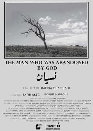The Man Who Was Abandoned by God poster