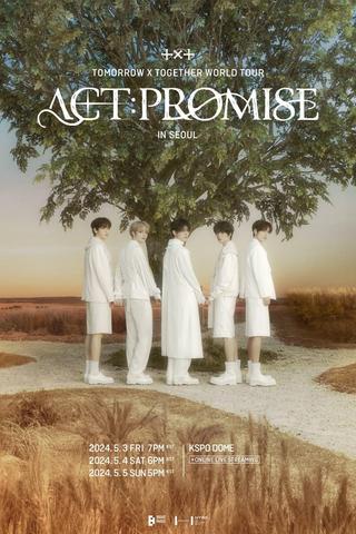 TOMORROW X TOGETHER WORLD TOUR 'ACT:PROMISE' poster