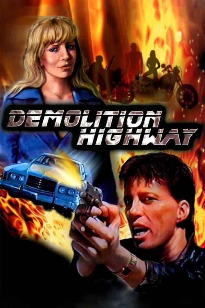 Demolition Highway poster