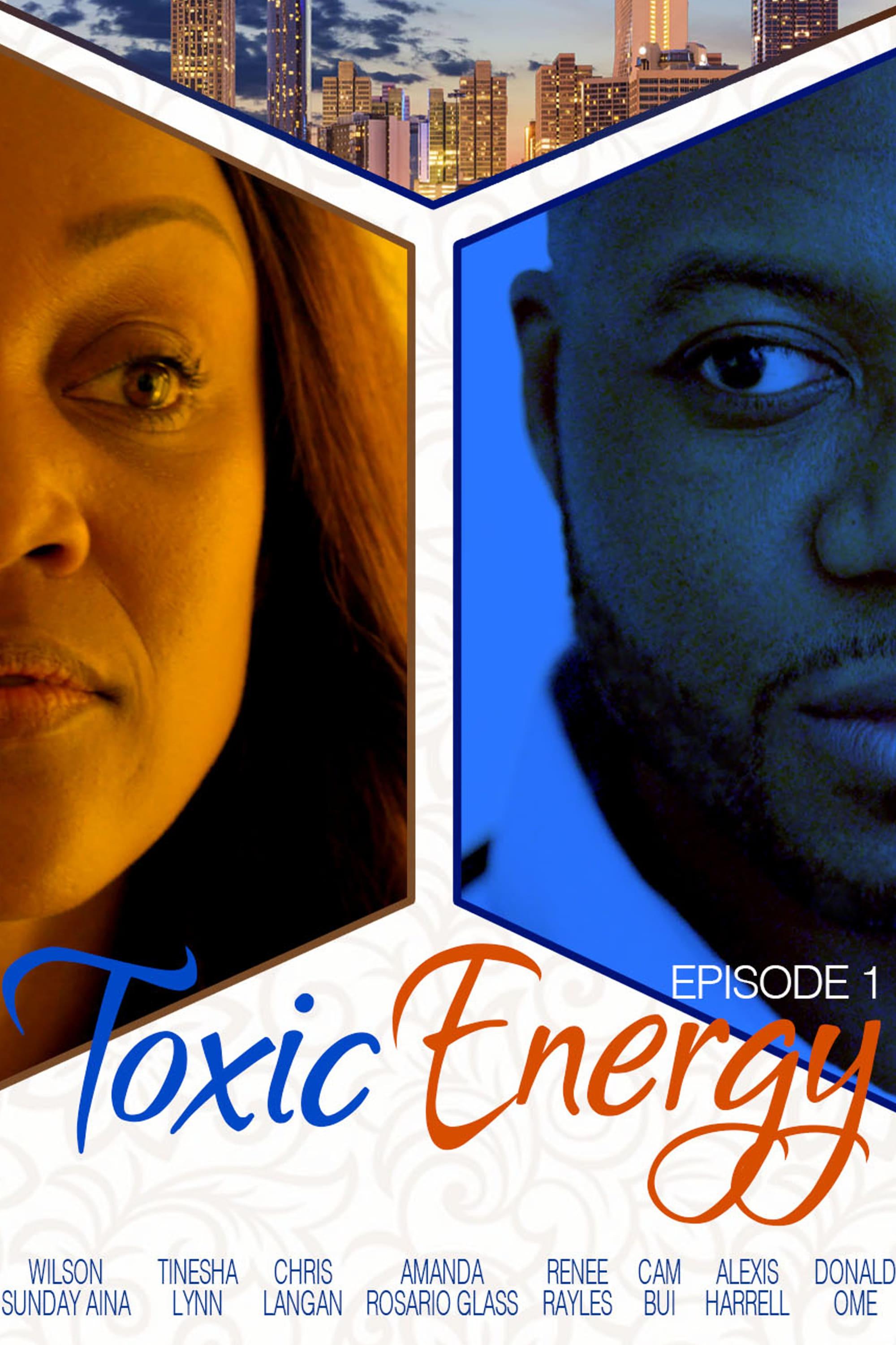 Toxic Energy poster