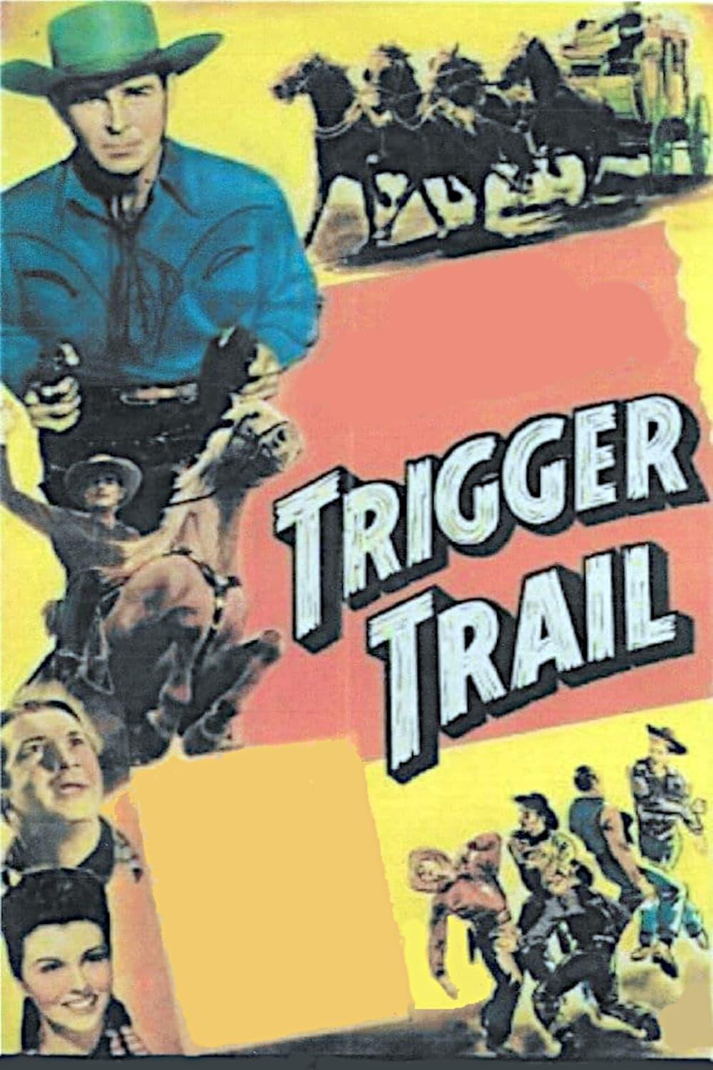 Trigger Trail poster