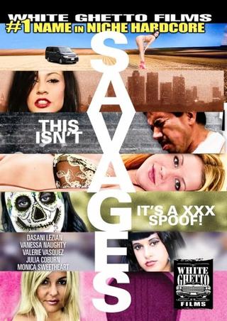 This Isn't Savages ... It's A XXX Spoof! poster