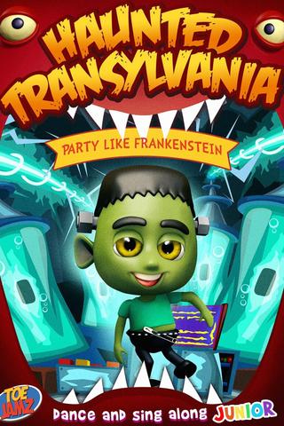 Haunted Transylvania: Party Like Frankenstein poster