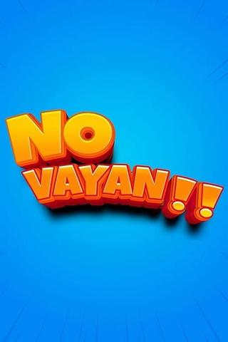 No vayan!!: La película poster