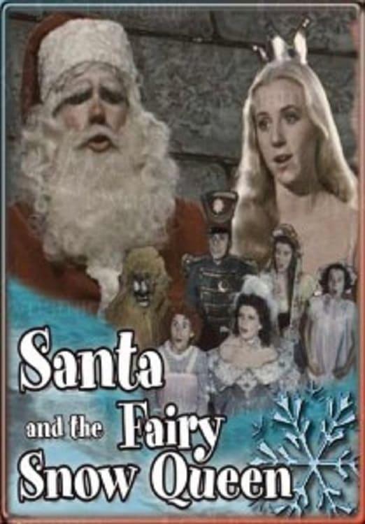 Santa and the Fairy Snow Queen poster