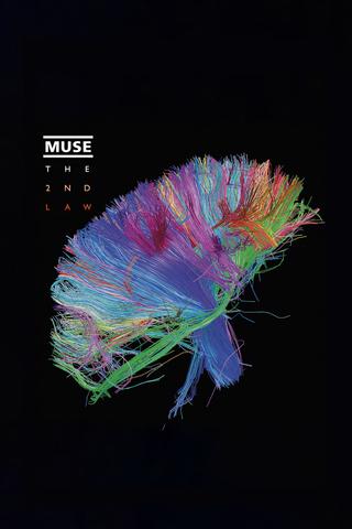 Muse: The Making Of The 2nd Law poster