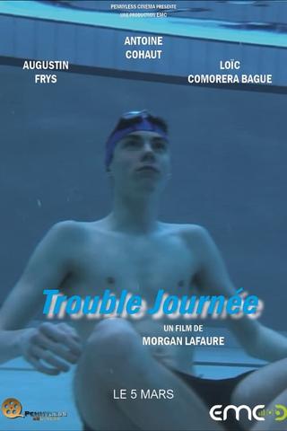 Trouble Journée poster