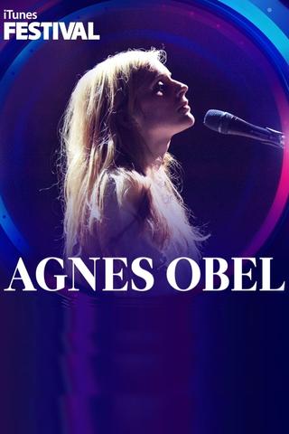 Agnes Obel: iTunes Festival 2013 London poster