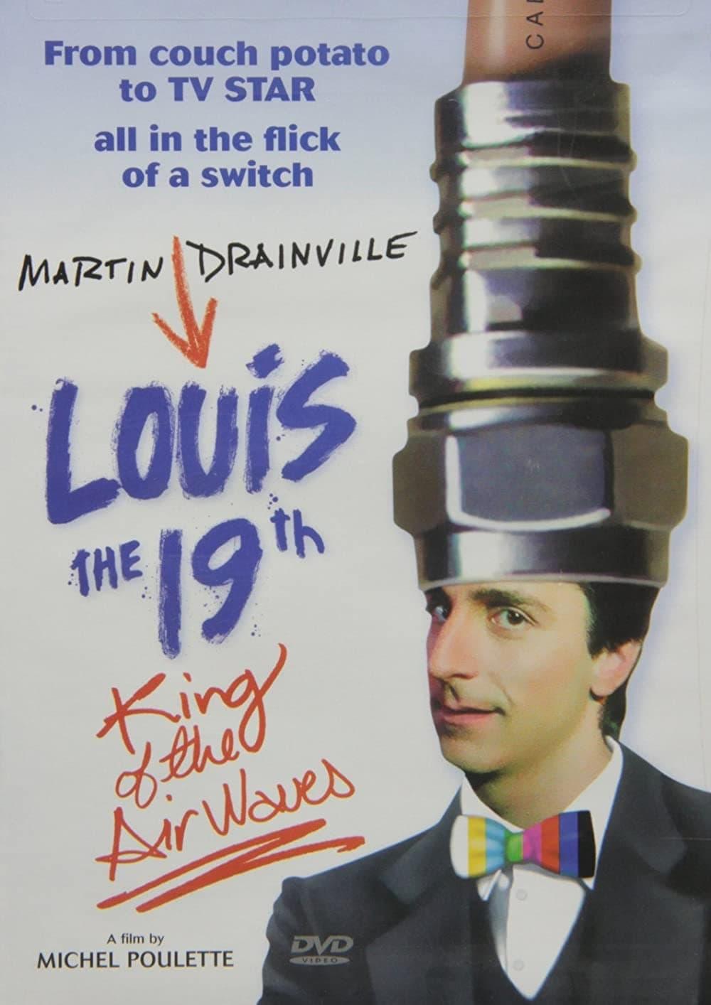 Louis 19, King of the Airwaves poster
