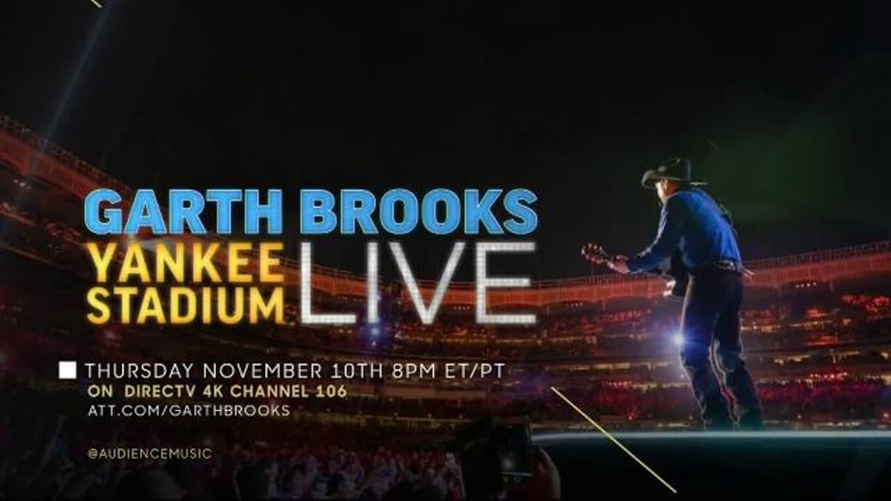 Garth Brooks: Yankee Stadium Live backdrop