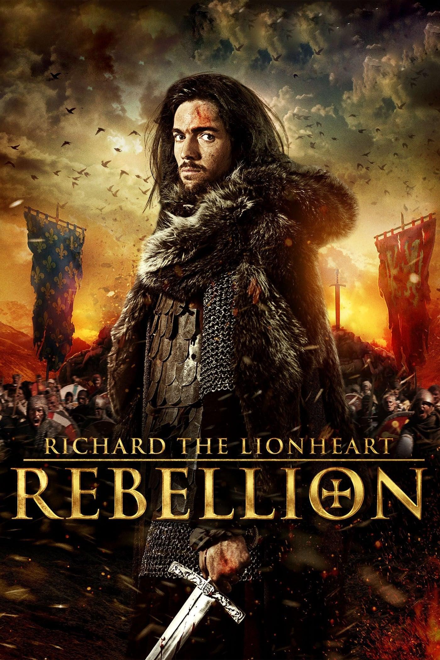 Richard the Lionheart: Rebellion poster