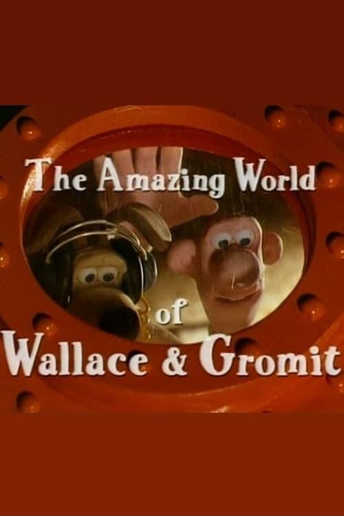 The Amazing World of Wallace & Gromit poster