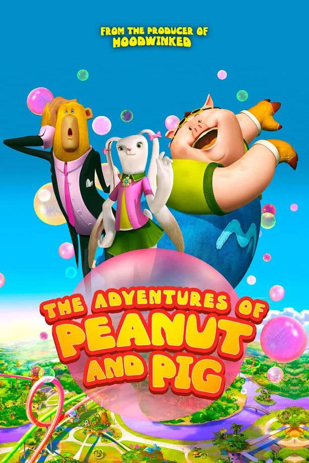 The Adventures of Peanut and Pig poster