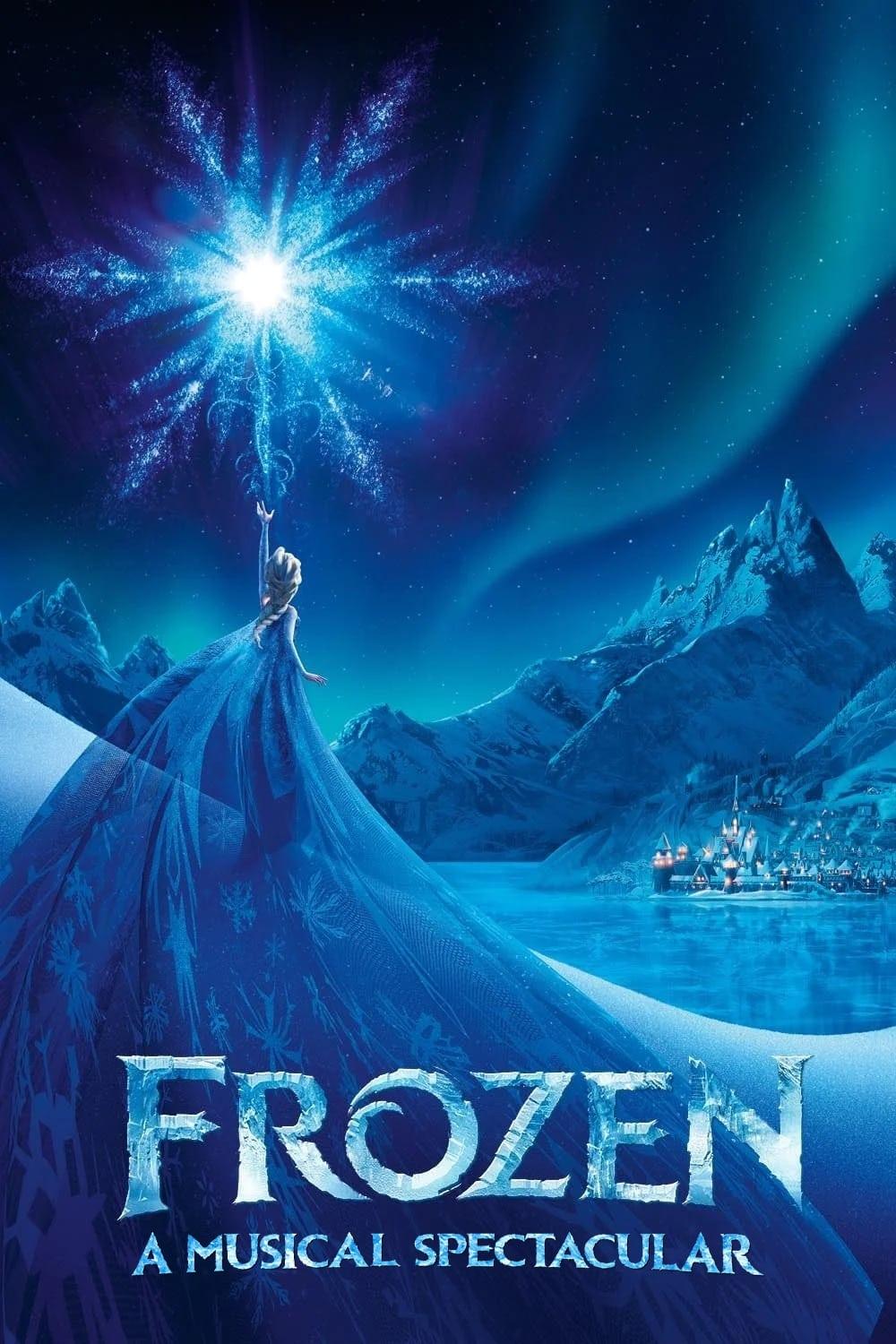 Frozen: A Musical Spectacular poster