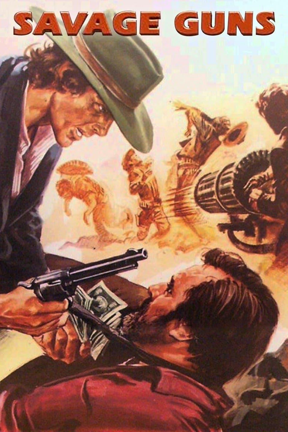 Savage Guns poster