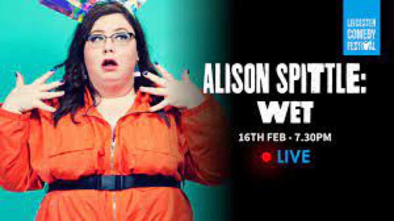 Alison Spittle: Wet backdrop