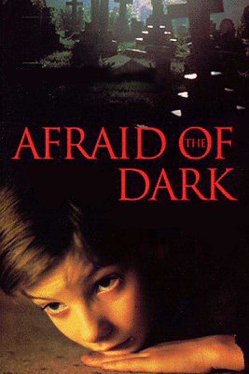 Afraid of the Dark poster