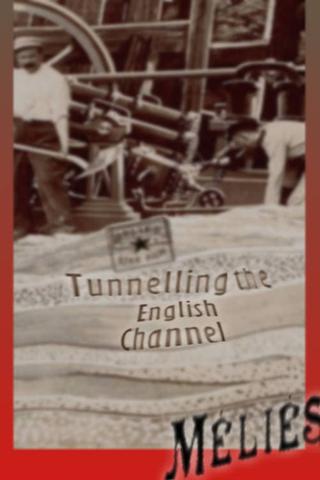 Tunneling the English Channel poster